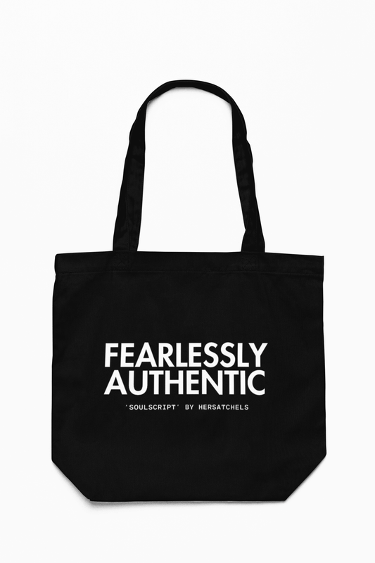 Fearlessly Authentic